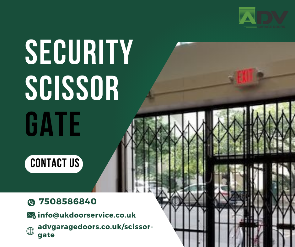Why Scissor Security Gate is a Bliss For Commercial Facilities?